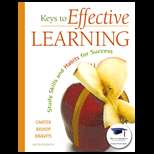 Keys to Effective Learning 6TH Edition, Carol Carter (9780137007509 