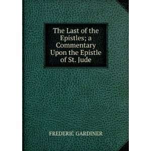   Commentary Upon the Epistle of St. Jude FREDERIC GARDINER Books