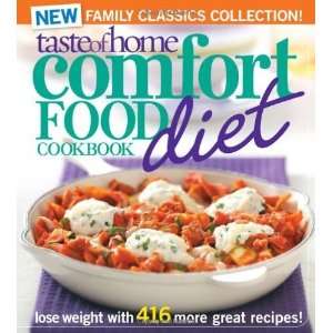  Taste of Home Comfort Food Diet Cookbook: New Family 