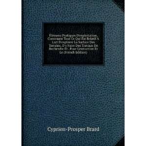   Pour Lextraction Et Le (French Edition) Cyprien Prosper Brard Books