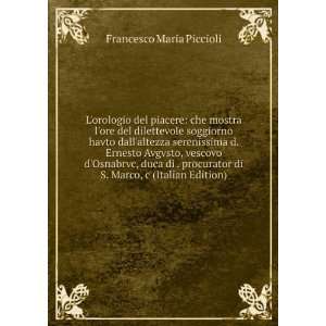   di . procurator di S. Marco, c (Italian Edition) Francesco Maria