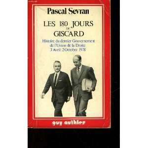 Les 180 jours de Giscard Sevran Pascal  Books