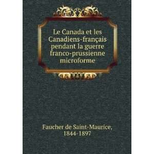   microforme 1844 1897 Faucher de Saint Maurice  Books