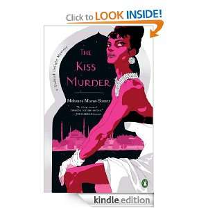 The Kiss Murder: Mehmet Murat Somer:  Kindle Store
