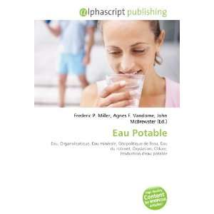  Eau Potable (French Edition) (9786134012041): Books