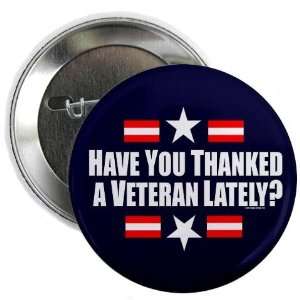  To All Veterans   Thank You Button Military 2.25 Button by 