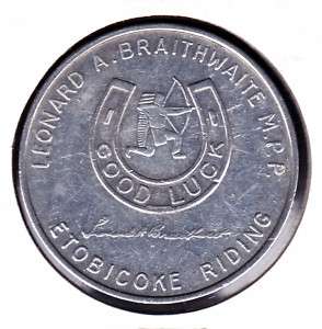 1960s Leonard Braithwaite,MPP Etobicoke,Ontario Token  