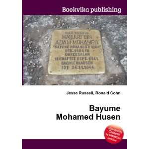  Bayume Mohamed Husen Ronald Cohn Jesse Russell Books
