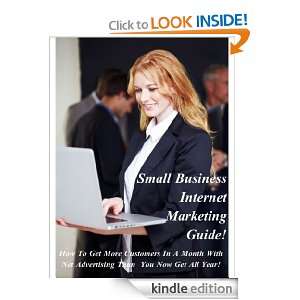 Small Business Internet Marketing Guide   How To Get More Customers 