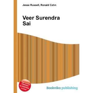  Veer Surendra Sai Ronald Cohn Jesse Russell Books