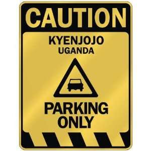   CAUTION KYENJOJO PARKING ONLY  PARKING SIGN UGANDA: Home Improvement