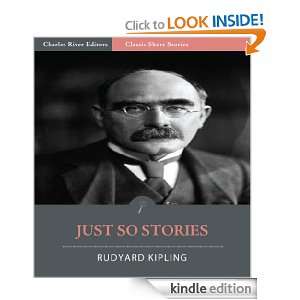  Just So Stories (Illustrated) eBook: Rudyard Kipling 