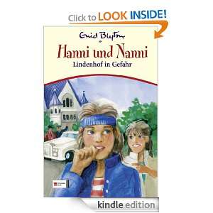 Hanni & Nanni, Band 23 Lindenhof in Gefahr (German Edition) Enid 