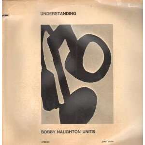  UNDERSTANDING LP (VINYL) GERMAN JAPO BOBBY NAUGHTON UNITS Music