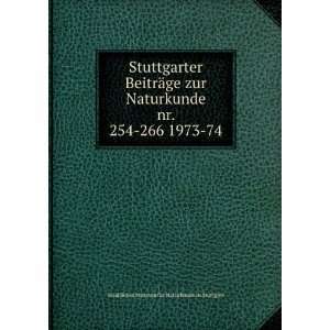  Stuttgarter BeitrÃ¤ge zur Naturkunde. nr. 254 266 1973 