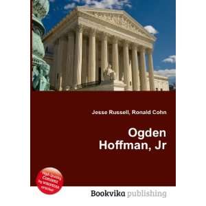  Ogden Hoffman, Jr. Ronald Cohn Jesse Russell Books