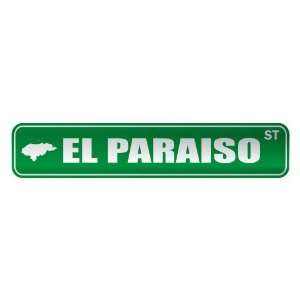     EL PARAISO ST  STREET SIGN CITY HONDURAS: Home Improvement