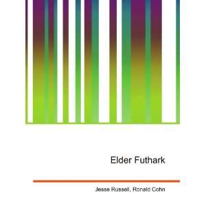  Elder Futhark: Ronald Cohn Jesse Russell: Books