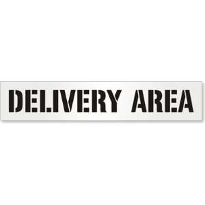  Delivery Area Polyethylene Stencil Sign, 54 x 12 Office 
