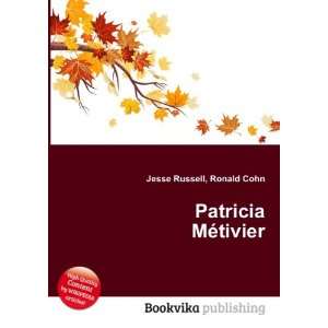 Patricia MÃ©tivier Ronald Cohn Jesse Russell  Books