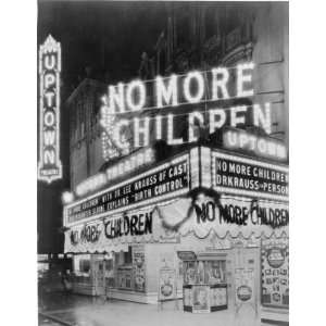 Uptown Theatre marquee No More Children with Dr. Lee Krauss of cast 