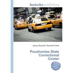   Pocahontas State Correctional Center Ronald Cohn Jesse Russell Books