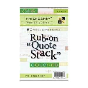  Rub On Quote Stacks 4.5X6.75 10 Sheets/Pad   Friendship 