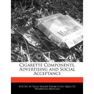   Advertising and Social Acceptance (9781270828716) Silas Singer Books