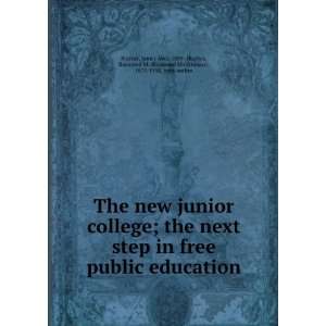   free public education, James Abel Hughes, Raymond M. Starrak Books
