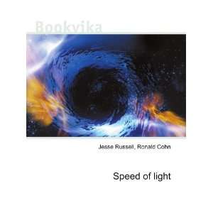  Speed of light Ronald Cohn Jesse Russell Books