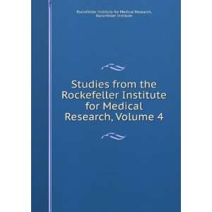   Institute Rockefeller Institute for Medical Research Books