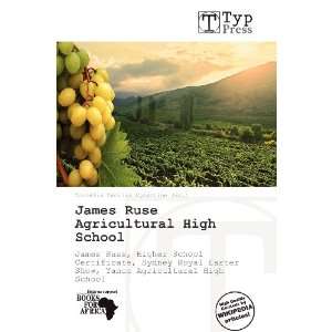  James Ruse Agricultural High School (9786138589198 
