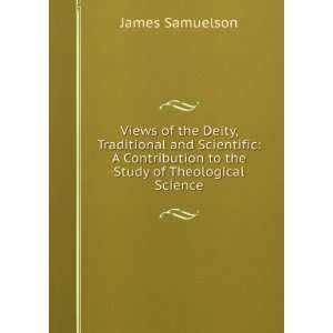   the Study of Theological Science James Samuelson  Books