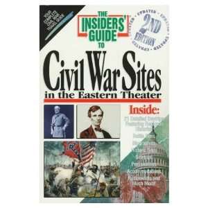  Civil War Sites In The Eastern Theater by Michael Gleason 