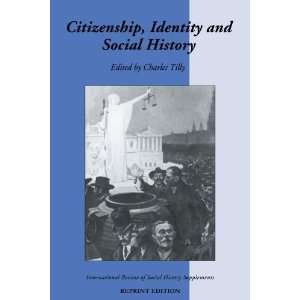 , Identity, and Social History (International Review of Social 