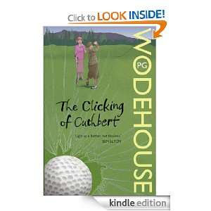  The Clicking of Cuthbert eBook P.G. Wodehouse Kindle 