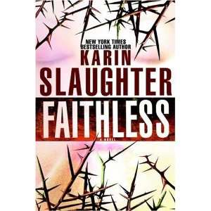  Faithless [Hardcover] Karin Slaughter Books