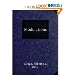  Modulations Robert de, 1865  Souza Books