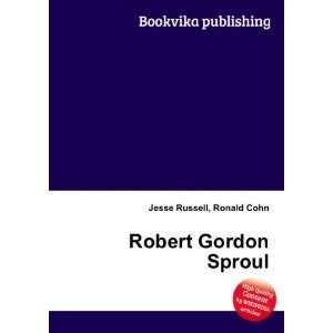 Robert Gordon Sproul Ronald Cohn Jesse Russell Books