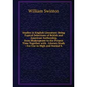   Literary Study  For Use in High and Normal S William Swinton Books
