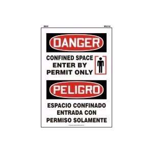  ENGLISH/SPANISH (MEX DANGER CONFINED SPACE ENTER BY PERMIT 