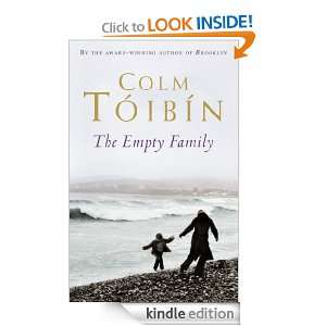 The Empty Family Stories Colm Tóibín  Kindle Store