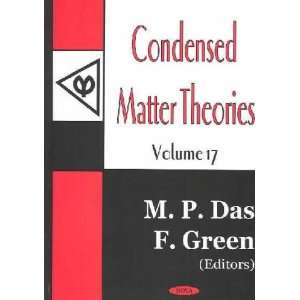 Condensed Matter Theories **ISBN 9781590336328** M 