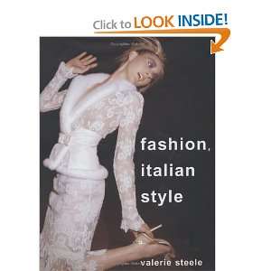  Fashion, Italian Style [Hardcover] Valerie Steele Books