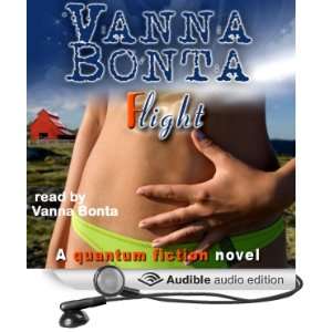   Quantum Fiction Novel (Audible Audio Edition) Vanna Bonta Books