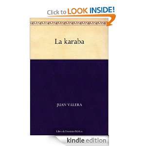 La karaba (Spanish Edition) Juan Valera  Kindle Store