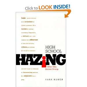 High School Hazing (Social Studies: Teen Issues) [Library Binding]