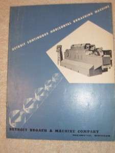 Vtg Detroit Broach&Machine Catalog~Continuous Broaching  
