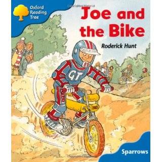 Joe & the Bike Stage 3 (Oxford Reading Tree) by Roderick Hunt (Sep 30 