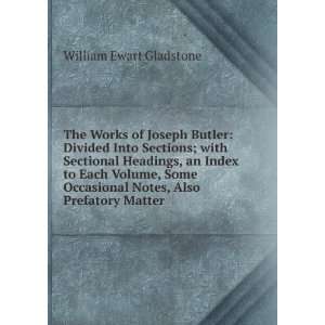   Notes, Also Prefatory Matter William Ewart Gladstone Books
